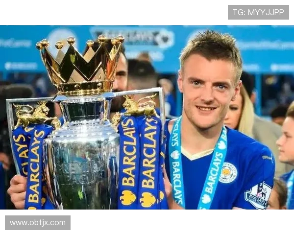 英超最佳球员瓦尔迪赛季精彩表现回顾